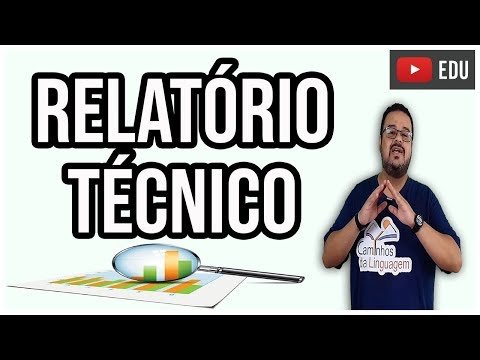 COMO FAZER UM RELATÓRIO TÉCNICO